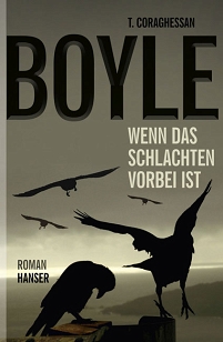 Buchcover "Wenn das Schlachten vorbei ist" von T.C. Boyle